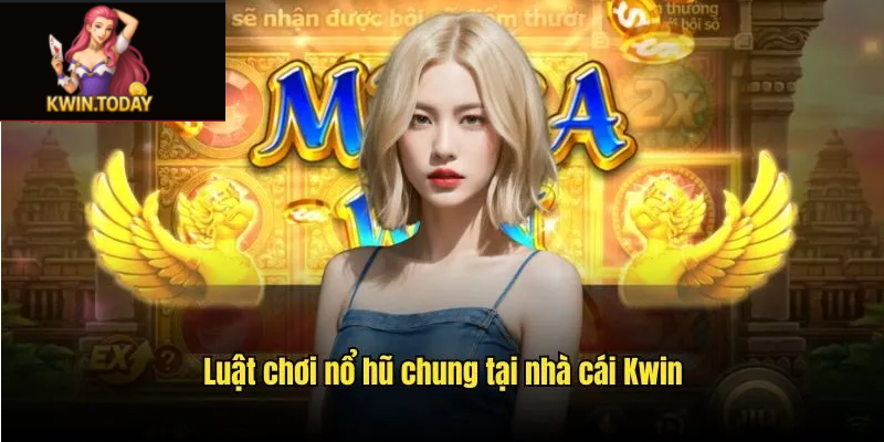 Nổ hũ đổi thưởng Kwin 2 Những mẹo chơi nổ hũ đổi thưởng hiệu quả tại Kwin
