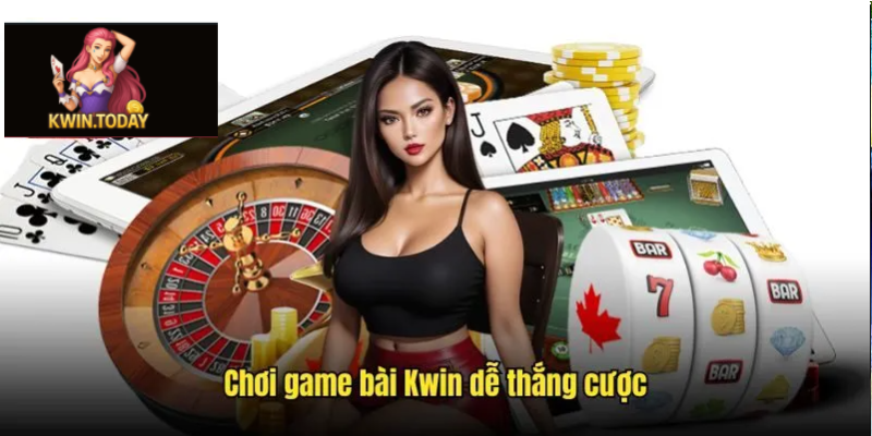 Game bài đổi thưởng Kwin 2 Hướng dẫn tham gia game bài đổi thưởng tại Kwin